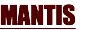 MANTIS